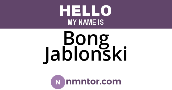 Bong Jablonski