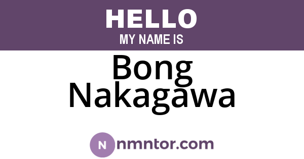 Bong Nakagawa