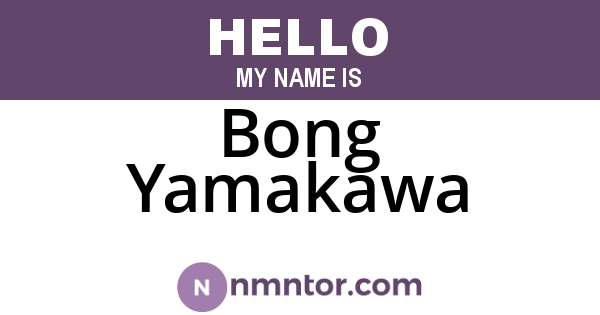 Bong Yamakawa