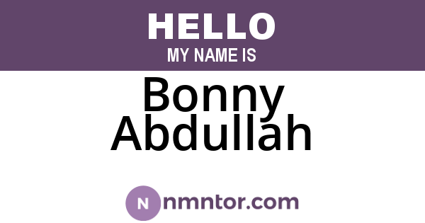 Bonny Abdullah