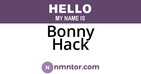 Bonny Hack
