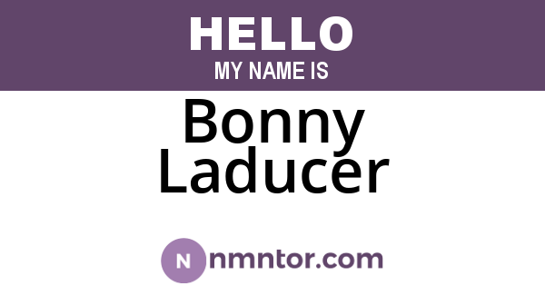 Bonny Laducer
