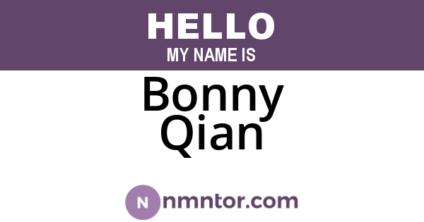 Bonny Qian