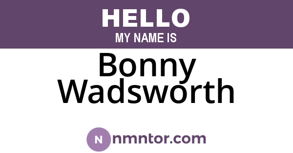 Bonny Wadsworth
