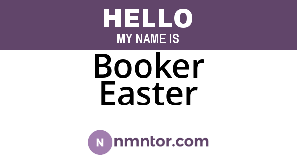 Booker Easter