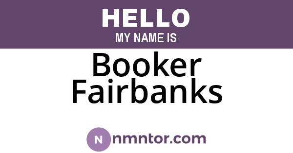 Booker Fairbanks