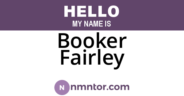 Booker Fairley