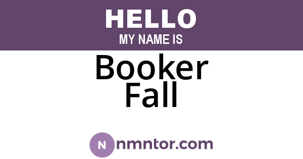 Booker Fall