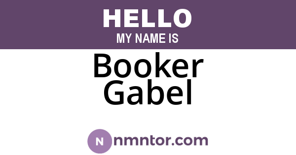 Booker Gabel
