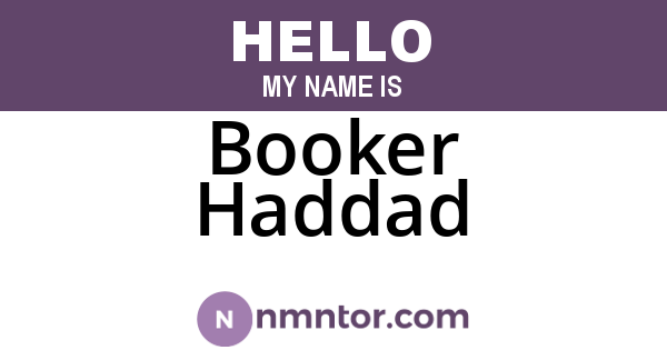 Booker Haddad