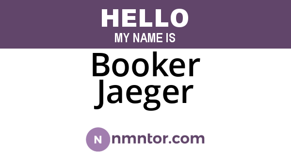 Booker Jaeger