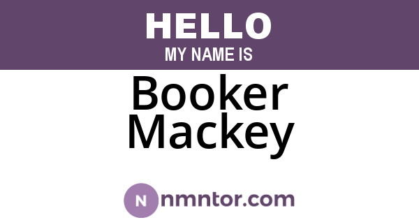 Booker Mackey