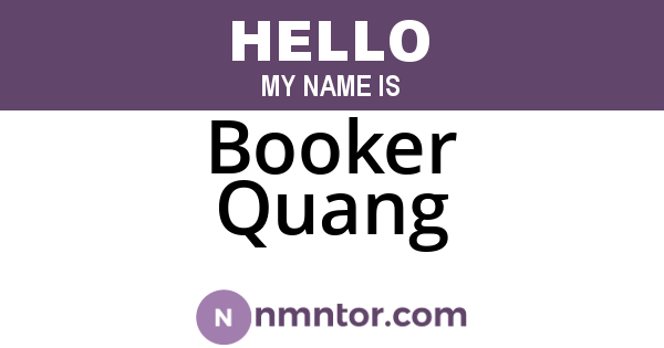 Booker Quang