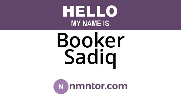 Booker Sadiq
