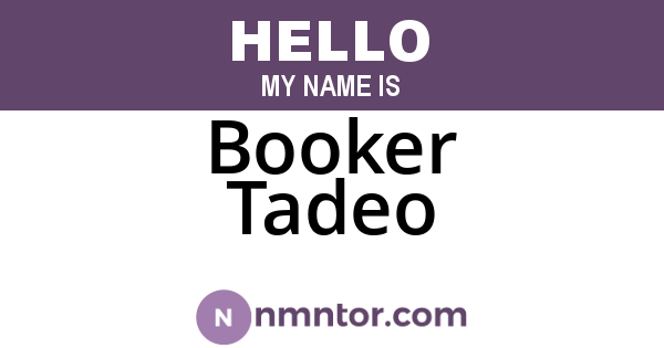 Booker Tadeo