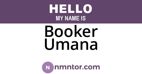 Booker Umana
