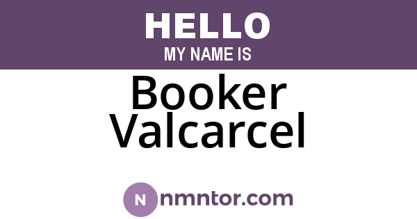 Booker Valcarcel