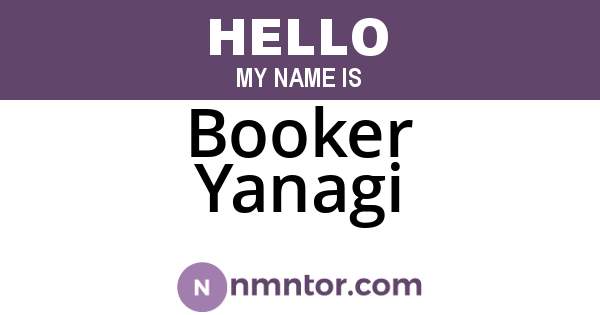 Booker Yanagi