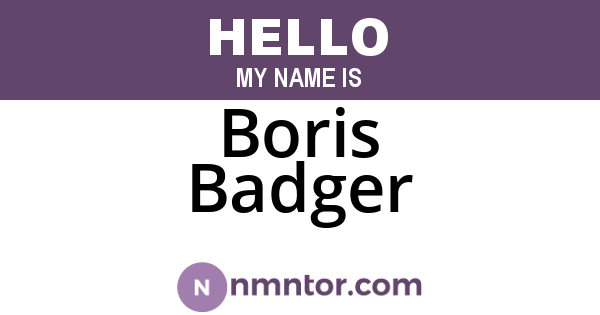Boris Badger