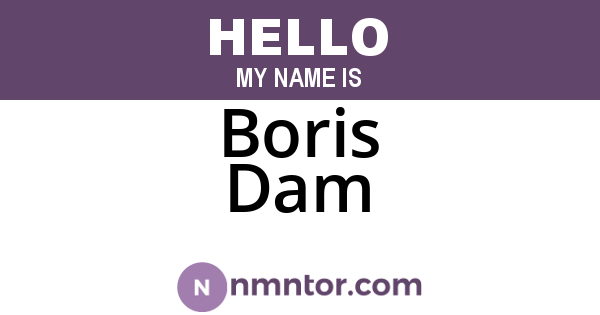 Boris Dam