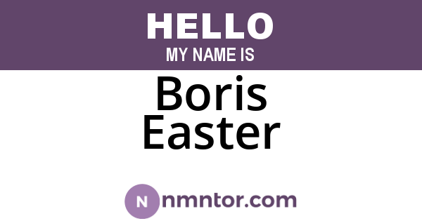 Boris Easter