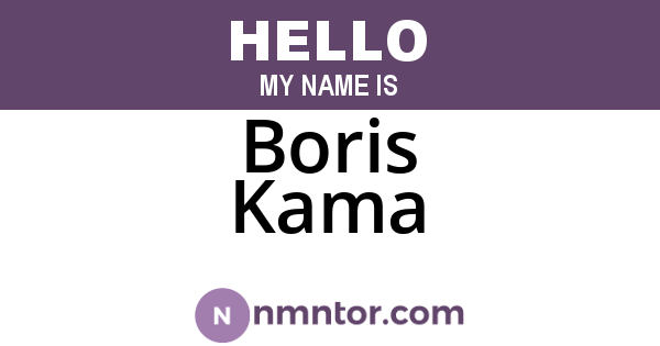 Boris Kama