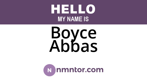 Boyce Abbas