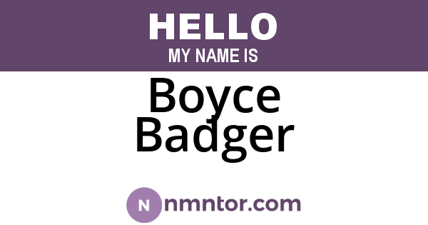 Boyce Badger