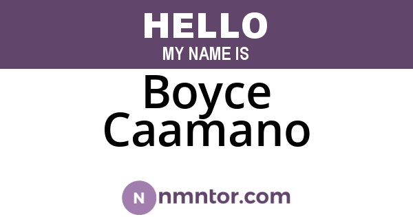 Boyce Caamano
