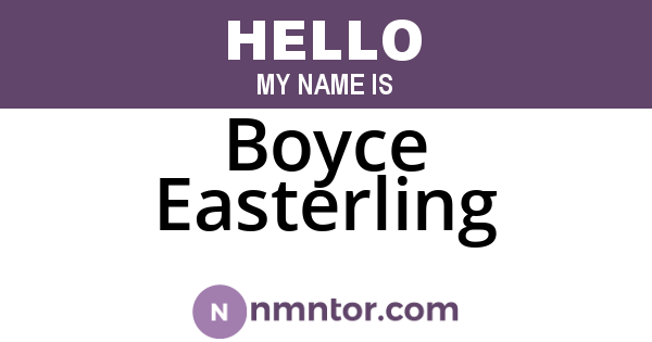 Boyce Easterling