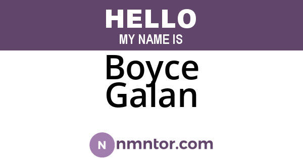 Boyce Galan