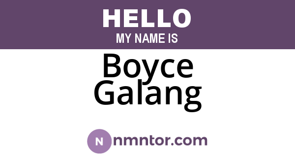 Boyce Galang