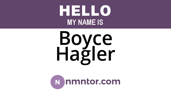 Boyce Hagler