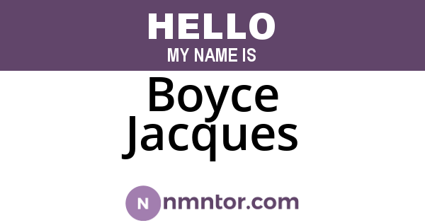 Boyce Jacques