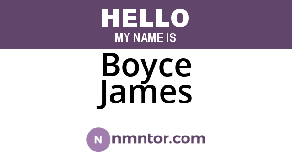 Boyce James