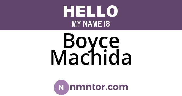 Boyce Machida