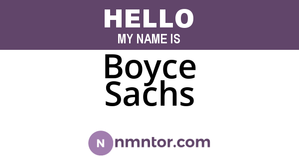 Boyce Sachs