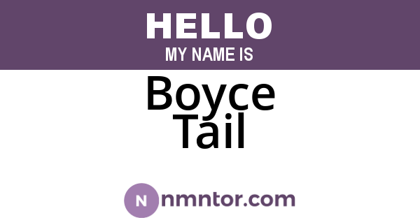 Boyce Tail