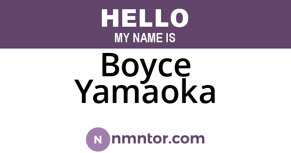 Boyce Yamaoka