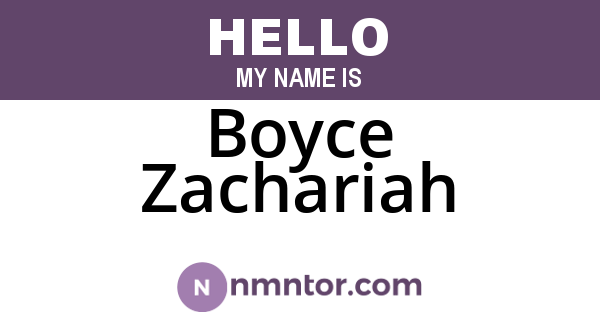 Boyce Zachariah