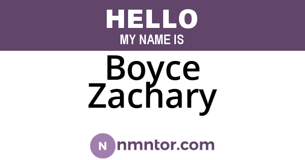 Boyce Zachary
