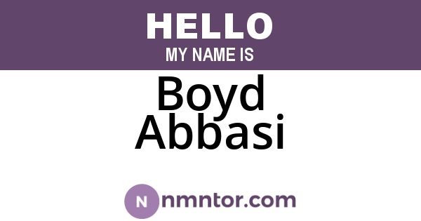 Boyd Abbasi