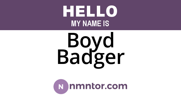 Boyd Badger