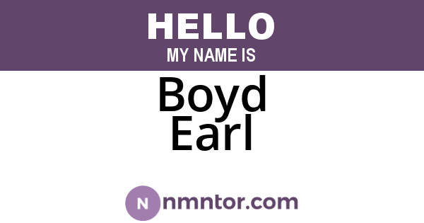 Boyd Earl