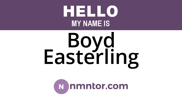 Boyd Easterling