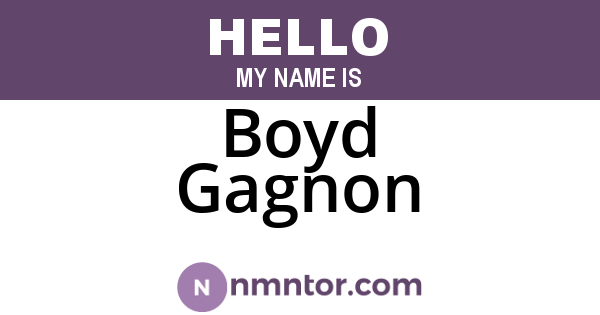 Boyd Gagnon