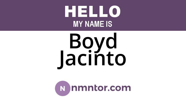 Boyd Jacinto