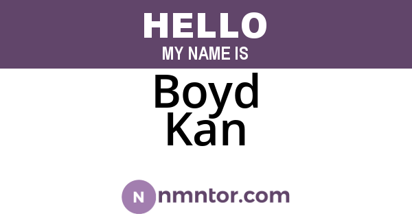 Boyd Kan