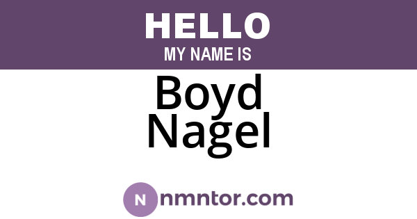 Boyd Nagel