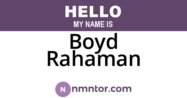 Boyd Rahaman